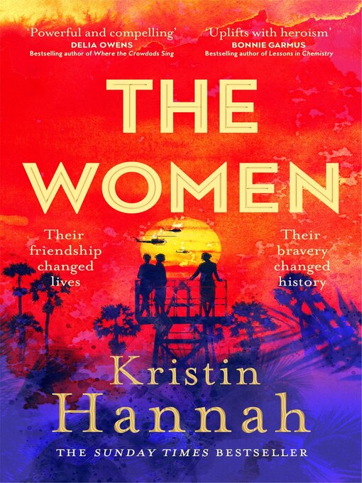 Title details for The Women by Kristin Hannah - Wait list